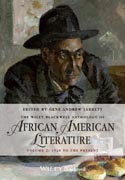 The Wiley-Blackwell Anthology of African American Literature