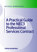 Practical guide to the NEC3 professional servicescontract