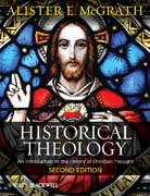 Historical theology: an introduction to the history of Christian thought