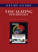 Study Guide to accompany Visualizing Psychology