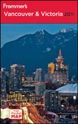 Frommer's Vancouver and Victoria 2011