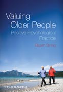 Valuing older people: the positive psychology of ageing