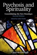 Psychosis and spirituality: consolidating the new paradigm