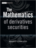 The mathematics of derivatives securities with applications in MATLAB