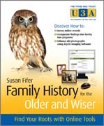 Family history for the older and wiser: find your roots with online tools
