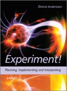 Experiment!: planning, implementing and interpreting
