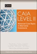 CAIA level II: advanced core topics in alternative investments