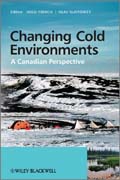 Changing cold environments: a Canadian perspective