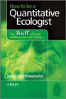 How to be a quantitative ecologist: the 'A to R' of green mathematics and statistics