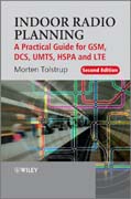Indoor radio planning: a practical guide for GSM, DCS, UMTS, HSPA and LTE