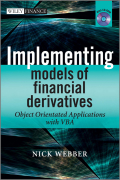 Implementing models of financial derivatives: object oriented applications with VBA