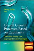Crystal growth processes based on capillarity: Czochralski, floating zone, shaping and crucible techniques