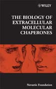 The biology of extracellular molecular chaperones