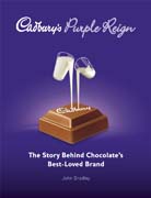 Cadbury´s purple reign: the story behind chocolate´s best-loved brand