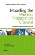 Modeling the wireless propagation channel: a simulation approach with Matlab