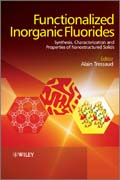 Functionalized inorganic fluorides: synthesis, characterization and properties of nanostructured solids