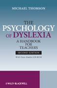 The psychology of dyslexia: a handbook for teachers with case studies
