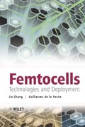 Femtocells: technologies and deployment