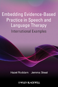 Embedding evidence-based practice in speech and language therapy: international examples