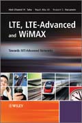 LTE, LTE-Advanced and WiMax: towards IMT-Advanced networks