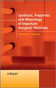 Synthesis, properties and mineralogy of importantinorganic materials