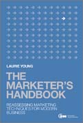 The marketer's handbook: reassessing marketing concepts for business success