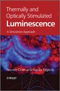 Thermally and optically stimulated luminescence: a simulation approach