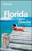 Frommer's Florida with your family