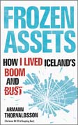 Frozen assets: how Iceland lived the boom and bust