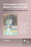Contemporary topics in women's mental health: global perspectives in a changing society