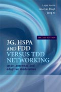 3G, HSPA and FDD versus TDD networking: smart antennas and adaptive modulation