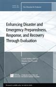 Enhancing disaster and emergency preparedness, response, and recovery through evaluation