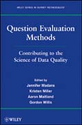 Question evaluation methods: contributing to the science of data quality
