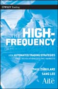 The high frequency game changer: how automated trading strategies have revolutionized the markets