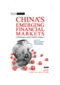 China's emerging financial markets: challenges and global impact