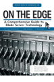 On the edge: a comprehensive guide to Blade server technology