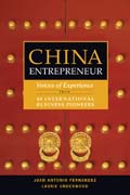 China entrepreneur: voices of experience from 40 business pioneers