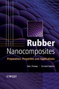 Rubber nanocomposites: preparation, properties and applications