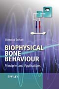 Biophysical bone behavior: principles and applications
