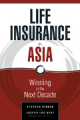 Life insurance in Asia: winning in the next decade