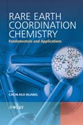 Rare earth coordination chemistry: fundamentals and applications
