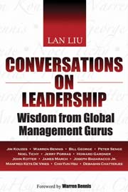 Conversations on leadership: wisdom from global management gurus