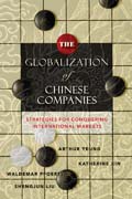 The globalization of Chinese companies: strategies for conquering international markets