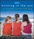 More knitting in the sun: 24 patterns to knit for kids