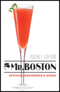 Mr. Boston: Bartender’s guide