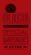 Boston's official bartender's guide: 75th anniversary edition