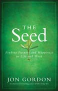 The seed: working for a bigger purpose