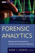 Forensic analytics: methods and techniques for forensic accounting investigations