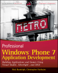 Prossional windows  phone 7 application development: building applications and games using visual studio, silverlight, and XNA