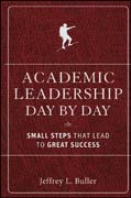 Academic leadership day by day: small steps that lead to great success